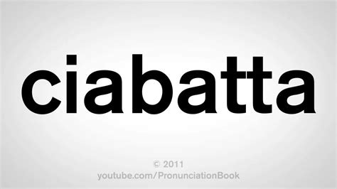 ciabatta pronunciation.